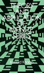 Cover of: Theory and application of infinite series