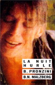 Cover of: La Nuit hurle, 2ème édition by Bill Pronzini, Barry N. Malzberg