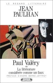 Cover of: Paul Valéry, ou, La Littérature considérée comme un faux