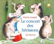Cover of: Le concert des hérissons