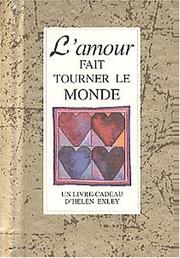 Cover of: L'amour fait tourner le monde