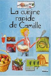 Cover of: Recettes perso : La cuisine rapide de Camille