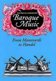 Cover of: Baroque music: from Monteverdi to Handel : with 51 illustrations