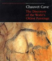 Chauvet cave : the discovery of the world's oldest paintings