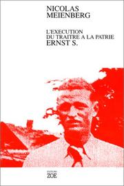 Cover of: L'Exécution du traître à la patrie Ernst by Nicolas Meienberg