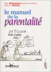 Cover of: Le manuel de la parentalité