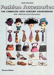 Cover of: Fashion accessories: the complete 20th century sourcebook