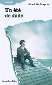 Cover of: UN Ete De Jade (Roman +, 59)