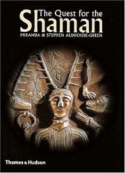 The quest for the shaman : shape-shifters, sorcerers and spirit-healers of ancient Europe