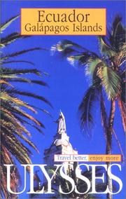 Cover of: Ecuador Galapagos Islands (Ulysses Travel Guides)