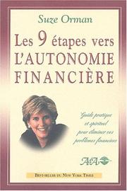 Cover of: Les 9 étapes vers l'autonomie financière