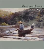 Winslow Homer : artist and angler