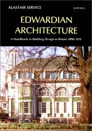 Cover of: Edwardian architecture: a handbook to building design in Britain, 1890-1914