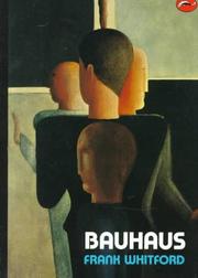 Bauhaus by Whitford, Frank.