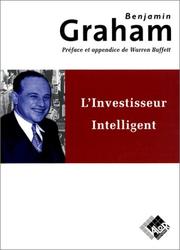 Cover of: L'investisseur intelligent. Un livre de conseils pratiques
