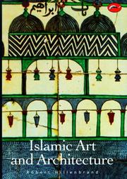 Islamic art and architecture by Robert Hillenbrand