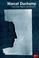 Cover of: Marcel Duchamp