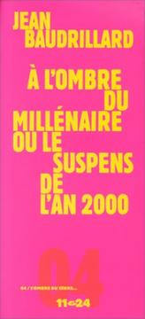 Cover of: À l'ombre du millénaire, ou, le suspens de l'an 2000