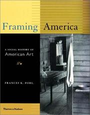 Framing America by Frances K. Pohl