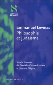 Cover of: Emmanuel Levinas : Philosophie et judaïsme