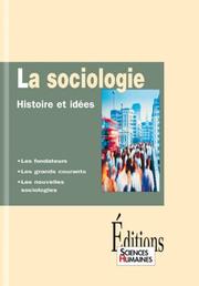 Cover of: La Sociologie, histoire et idées