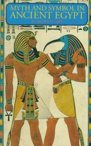 Myth and symbol in ancient Egypt by Robert Thomas Rundle Clark
