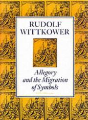 Cover of: Allegory and the Migration of Symbols (Collected Essays of Rudolf Wittkower)