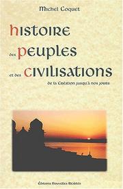 Cover of: Histoire des peuples et civilisations : De la création jusqu'à nos jours