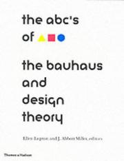 The ABCs of [triangle, square, circle] : the Bauhaus and design theory