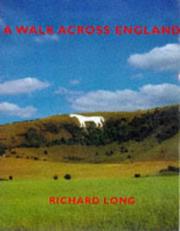 A walk across England : a walk of 382 miles in 11 days from the west coast to the east coast of England