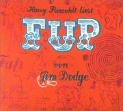 Cover of: Fup. CD. by Jim Dodge, Harry Rowohlt