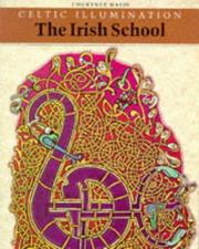 Cover of: Celtic illumination: the Irish school