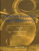 Cover of: Zwischen Rauschen und Offenbarung. Zur Kultur- und Mediengeschichte der Stimme.
