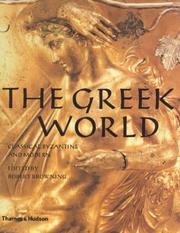 The Greek world : Classical, Byzantine and Modern