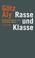 Cover of: Rasse und Klasse