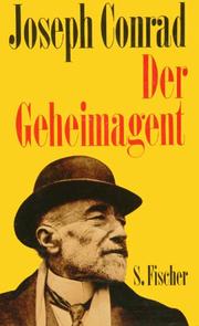 Cover of: Der Geheimagent. Eine einfache Geschichte. by Joseph Conrad