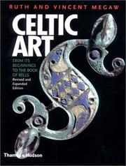 Cover of: Celtic art: from its beginnings to the Book of Kells