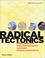 Cover of: Radical Tectonics (4x4 Series)