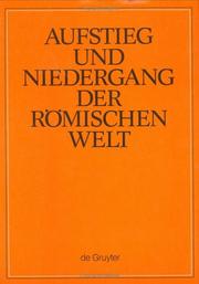 Cover of: Aufstieg Und Niedergang Der Roemischen Welt. Geschichte Und Kultur Roms in Spiegel Der Neueren Forschung. Teil Ii, Principat. Band 32.5 Sprch Und Ltr