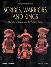 Cover of: Scribes, Warriors, and Kings by William L. Fash