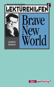 Cover of: Lektürehilfen Huxley Brave New World. (Lernmaterialien) by Aldous Huxley, Anthony Astrachan