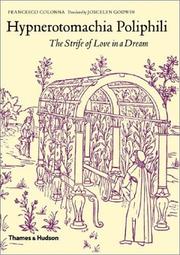 Hypnerotomachia Poliphili : the strife of love in a dream