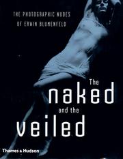 The naked and the veiled : the photographic nudes of Blumenfeld