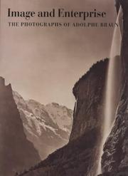 Cover of: Image and Enterprise: The Photography of Adolphe Braun