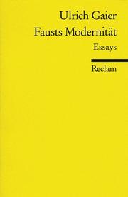 Cover of: Fausts Modernität. Essays.