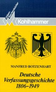 Cover of: Deutsche Verfassungsgeschichte 1806 - 1949. by Manfred Botzenhart