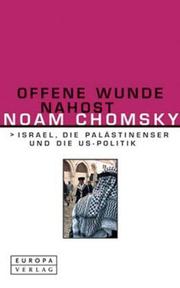 Cover of: Offene Wunde Nahost by Noam Chomsky