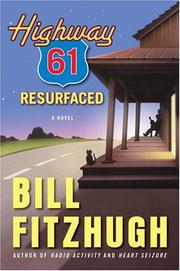 Cover of: Highway 61 resurfaced by Bill Fitzhugh