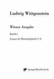 Cover of: Synopse der Manuskriptbände V bis X (Ludwig Wittgenstein, Wiener Ausgabe)