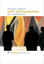 Cover of: Kultur- und Kunstmarketing by Francois Colbert